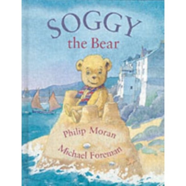 Soggy the Bear (inbunden, eng)