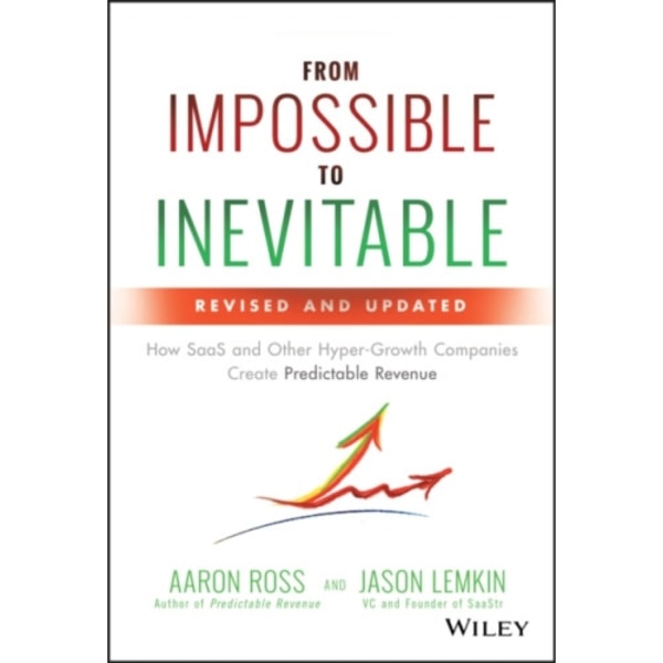 From Impossible to Inevitable (inbunden, eng)