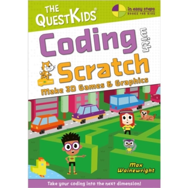 Coding with Scratch - Make 3D Games & Graphics (häftad, eng)