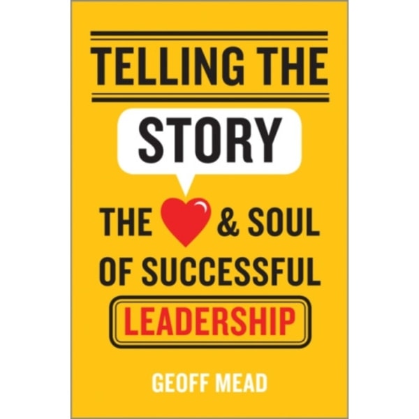 Telling the Story (inbunden, eng)