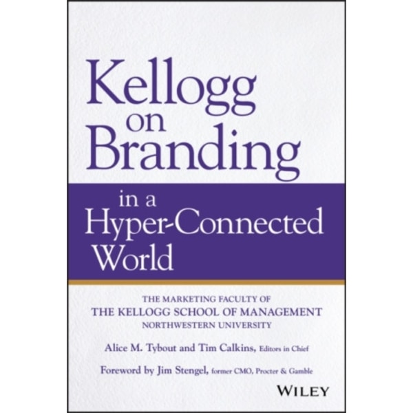 Kellogg on Branding in a Hyper-Connected World (inbunden, eng)