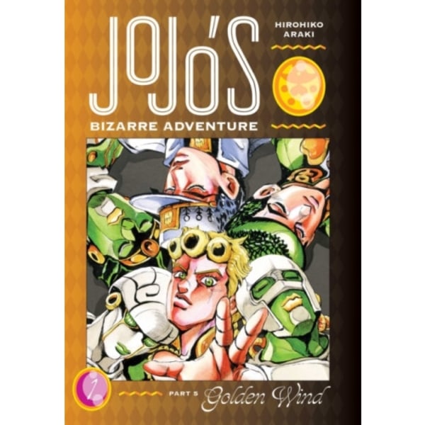JoJo's Bizarre Adventure: Part 5--Golden Wind, Vol. 1 (inbunden, eng)
