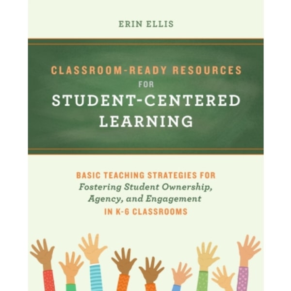 Classroom-ready Resources For Student-centered Learning (häftad, eng)