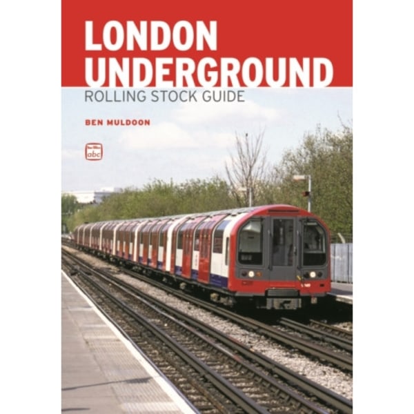 abc London Underground Rolling Stock Guide (häftad, eng)