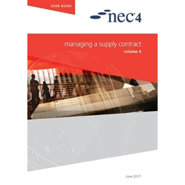 NEC4: Managing a Supply Contract (häftad, eng)
