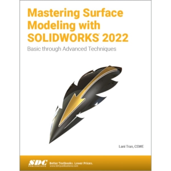 Mastering Surface Modeling with SOLIDWORKS 2022 (häftad, eng)