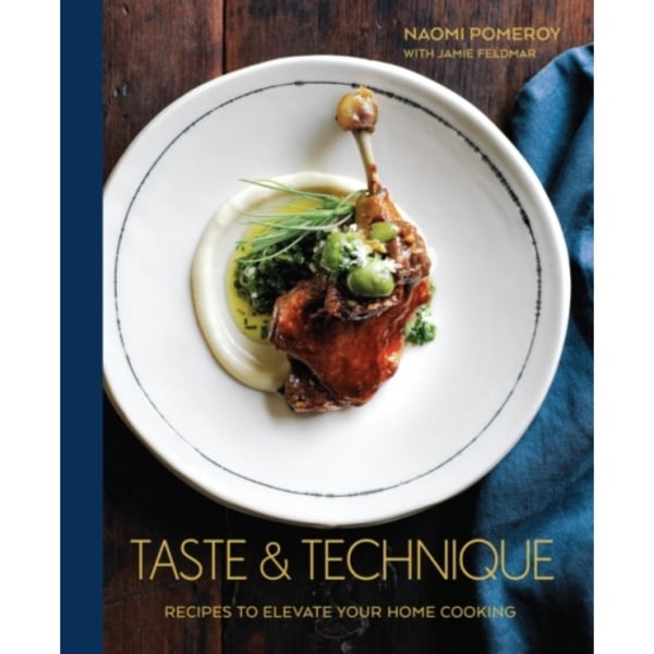 Taste & Technique (inbunden, eng)