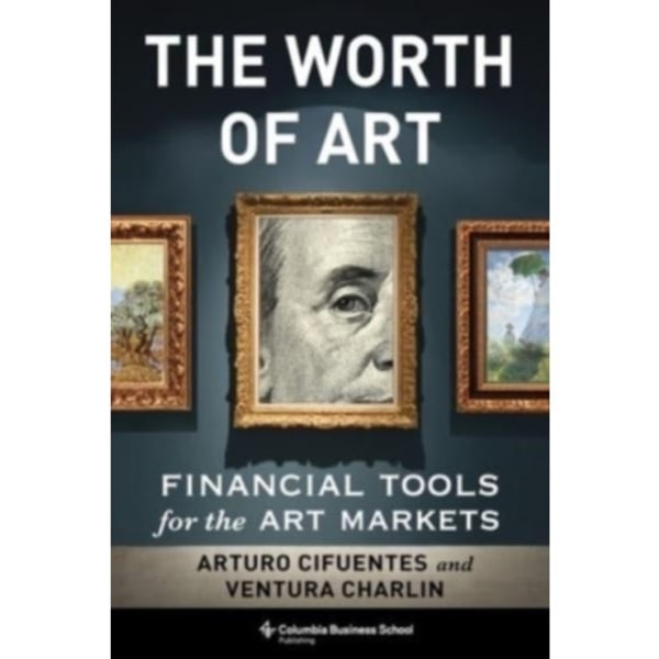 The Worth of Art (inbunden, eng)