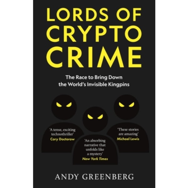 Lords of Crypto Crime (häftad, eng)