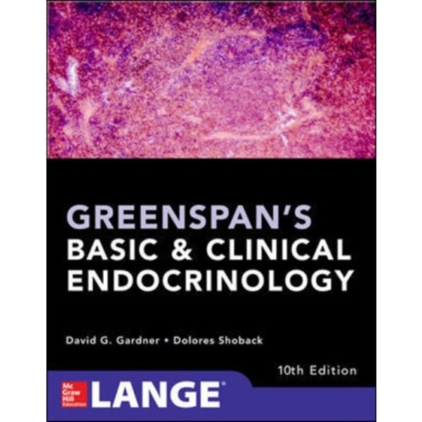 Greenspan's Basic and Clinical Endocrinology, Tenth Edition (häftad, eng)