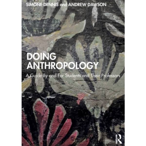 Doing Anthropology (häftad, eng)