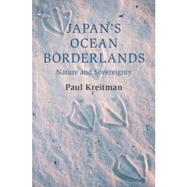 Japan's Ocean Borderlands (inbunden, eng)