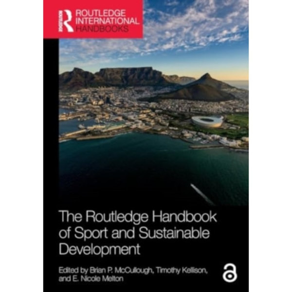 The Routledge Handbook of Sport and Sustainable Development (häftad, eng)