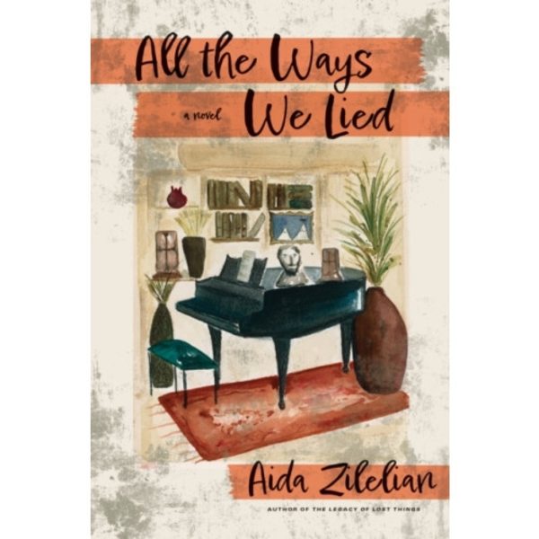 All the Ways We Lied (häftad, eng)