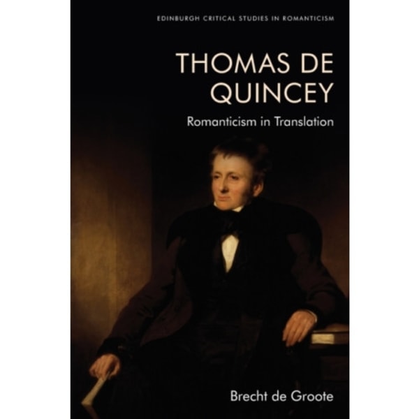 Thomas De Quincey, Dark Interpreter (häftad, eng)