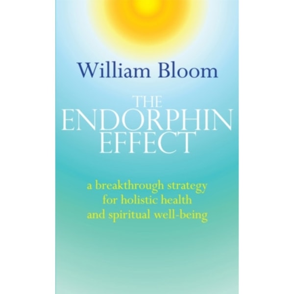 The Endorphin Effect (häftad, eng)