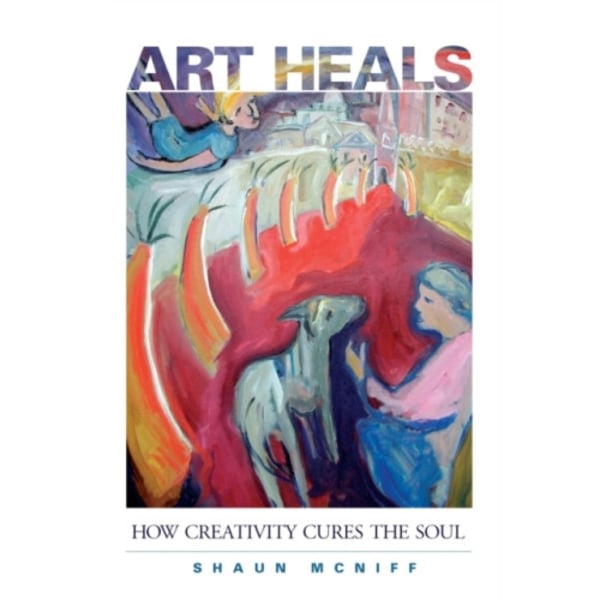 Art Heals (häftad, eng)