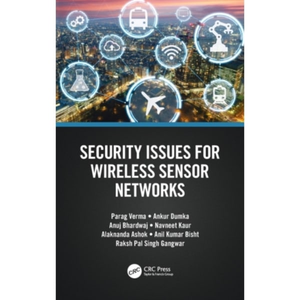 Security Issues for Wireless Sensor Networks (inbunden, eng)