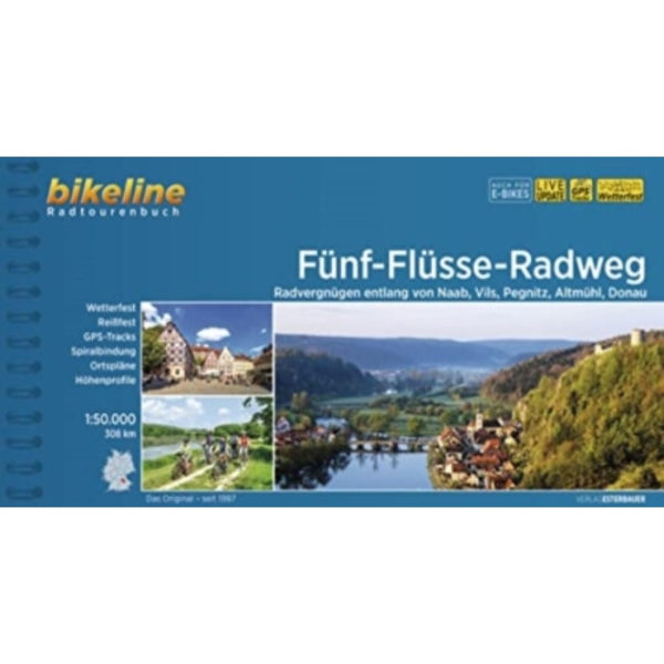 Funf - Flusse Radweg von Naab, Vils, Pegnitz, Altmuhl, Donau (bok, spiral, ger)