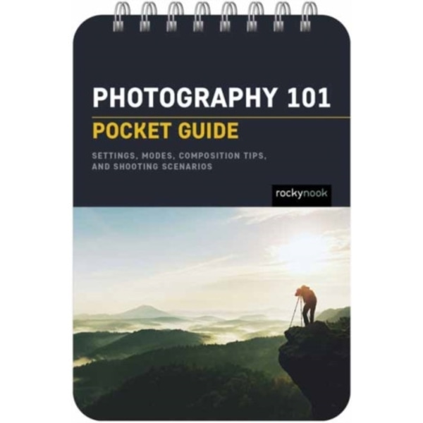 Photography 101: Pocket Guide (bok, spiral, eng)