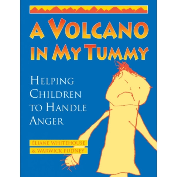 A Volcano in My Tummy (häftad, eng)
