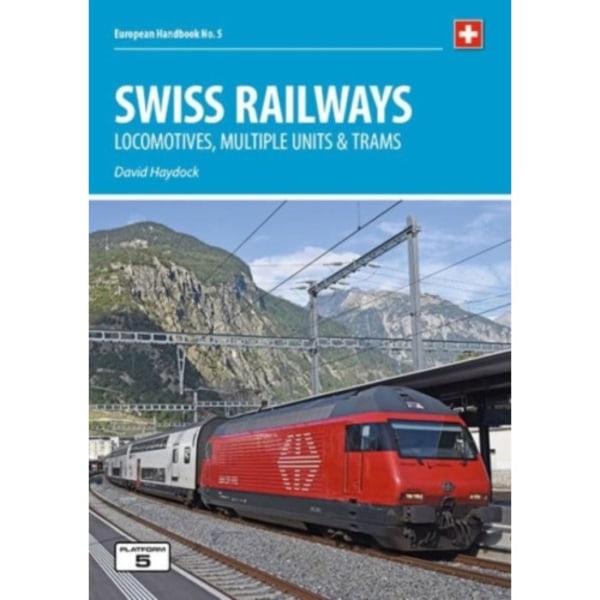 Swiss Railways 5th Edition (häftad, eng)