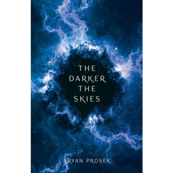 The Darker the Skies (häftad, eng)