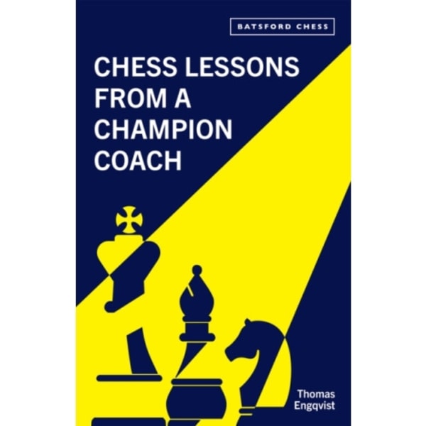 Chess Lessons from a Champion Coach (häftad, eng)