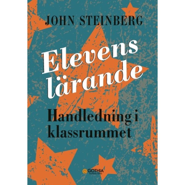 Elevens lärande : handledning i klassrummet (häftad)