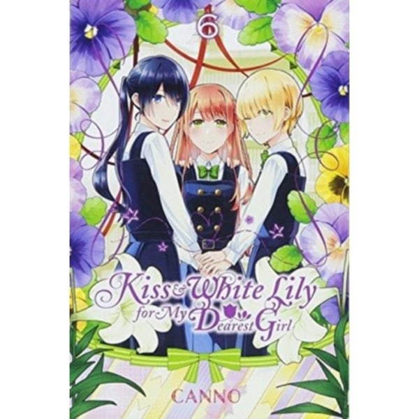 Kiss and White Lily for My Dearest Girl, Vol. 6 (häftad, eng)