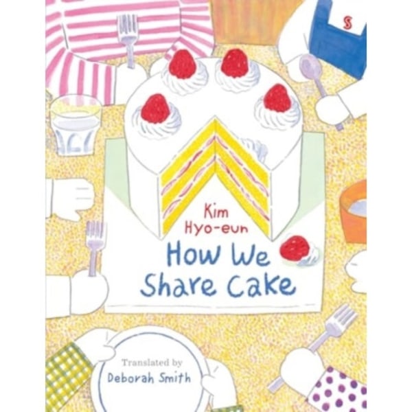 How We Share Cake (inbunden, eng)