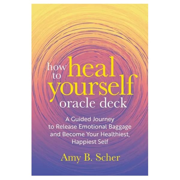 How to Heal Yourself Oracle Deck
