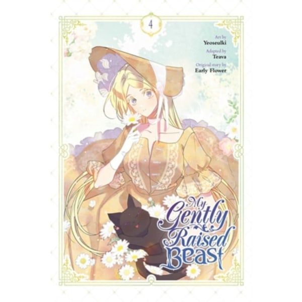 My Gently Raised Beast, Vol. 4 (inbunden, eng)