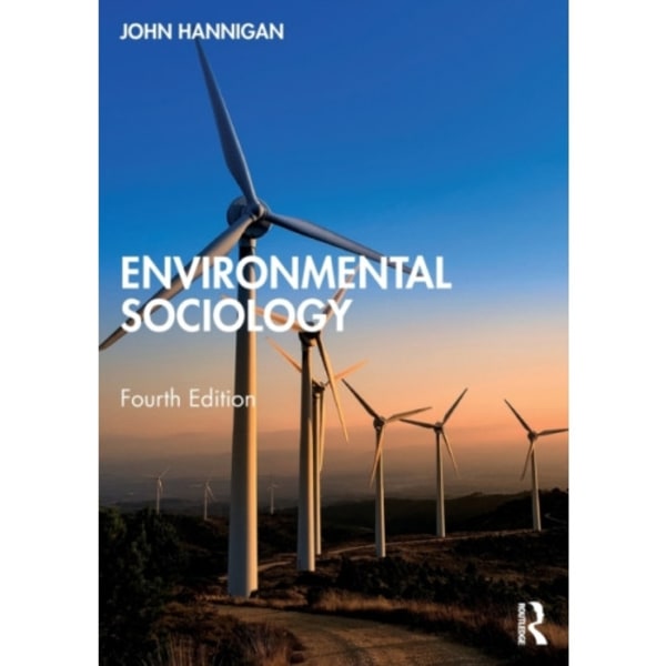 Environmental Sociology (häftad, eng)