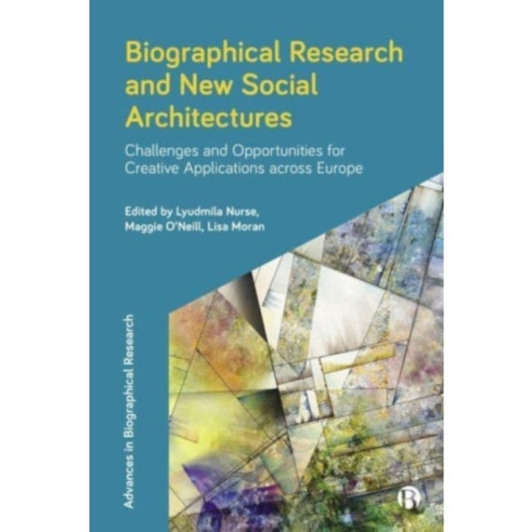 Biographical Research and New Social Architectures (inbunden, eng)