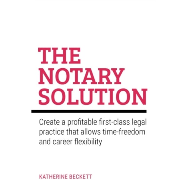 The Notary Solution (häftad, eng)