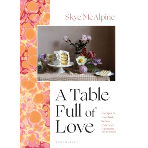 A Table Full of Love (inbunden, eng)