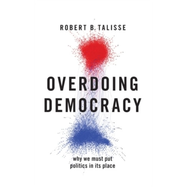 Overdoing Democracy (inbunden, eng)