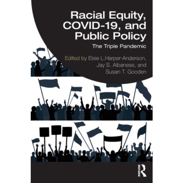 Racial Equity, COVID-19, and Public Policy (häftad, eng)