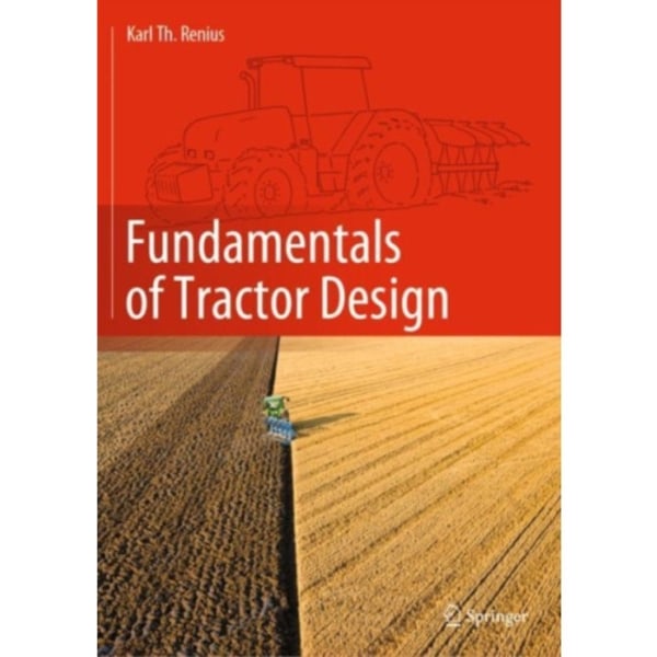 Fundamentals of Tractor Design (häftad, eng)