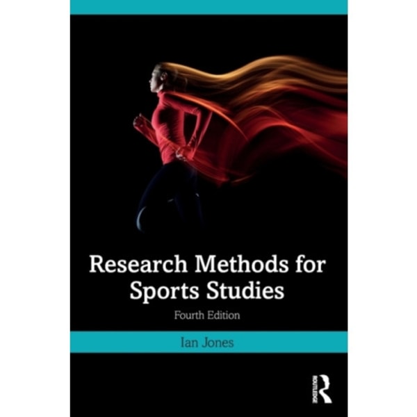 Research Methods for Sports Studies (häftad, eng)