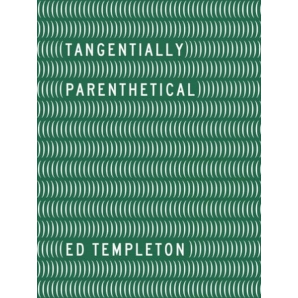 Ed Templeton - Tangentially Parenthetical (inbunden, eng)