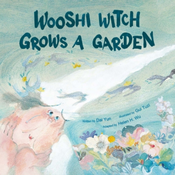 Wooshi Witch Grows a Garden (inbunden, eng)