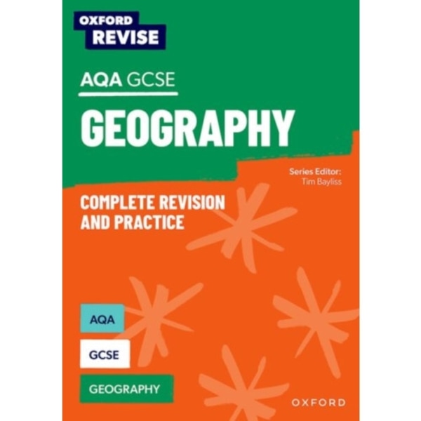 Oxford Revise: AQA GCSE Geography Complete Revision and Practice (häftad, eng)
