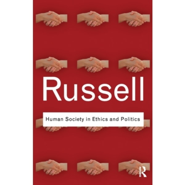 Human Society in Ethics and Politics (häftad, eng)