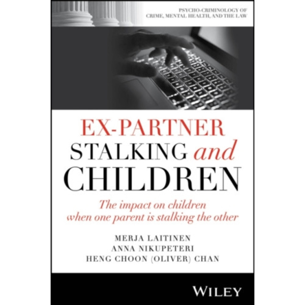 Ex-Partner Stalking and Children (häftad, eng)