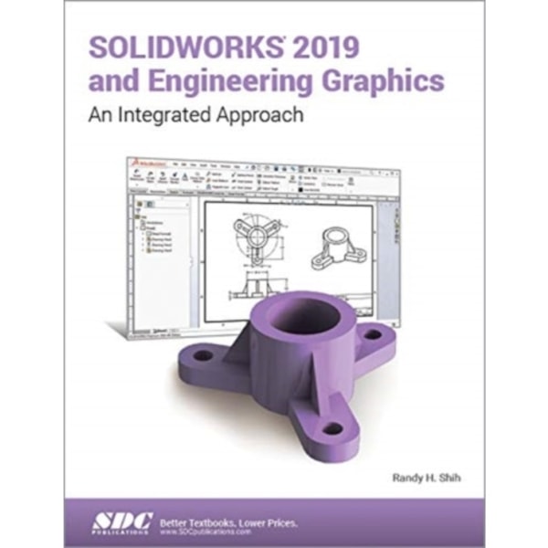 SOLIDWORKS 2019 and Engineering Graphics (häftad, eng)