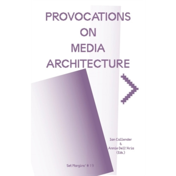 Provocations on Media Architecture (häftad, eng)