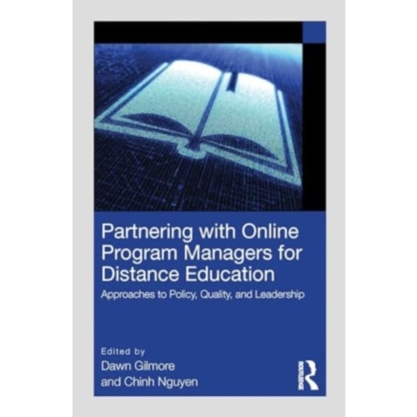 Partnering with Online Program Managers for Distance Education (häftad, eng)