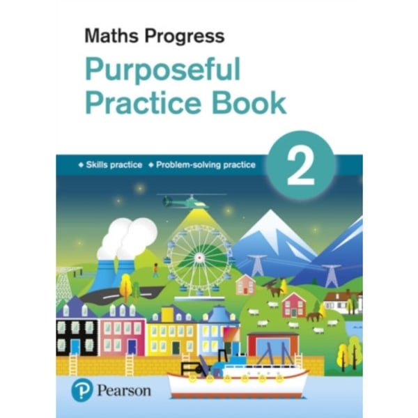 Maths Progress Purposeful Practice Book 2 Second Edition (häftad, eng)